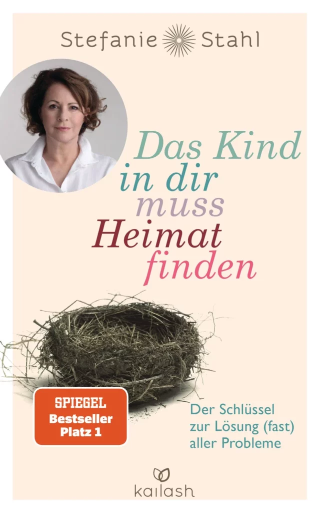 Buchcover Das Kind in dir muss Heimat finden